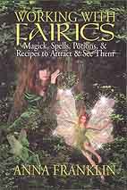 Working with Fairies by Franklin, Anna