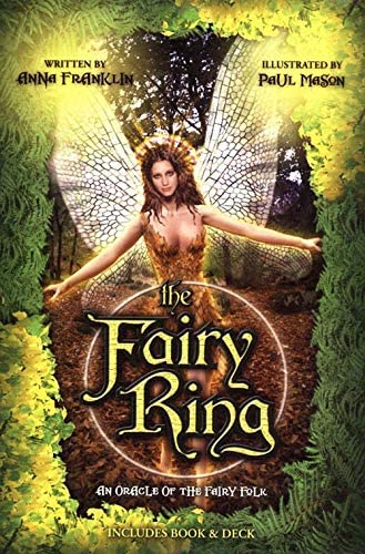 The Fairy Ring: An Oracle of the Fairy Folk