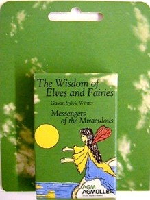 The Wisdom of Elves and Fairies