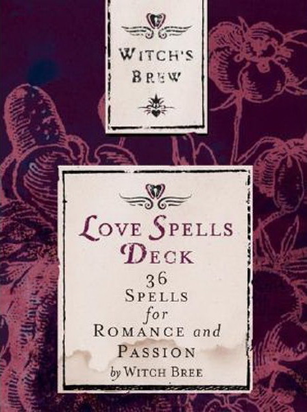 Witch's Brew: Love Spells Deck: 36 Spells for Romance and Passion (Discontinued Item)