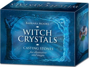 Witch Crystals : Casting Stones for Divination and Magic