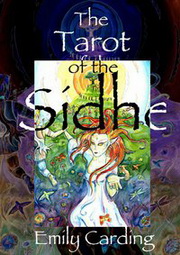 The Tarot Of The Sidhe